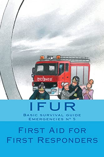9781540407979: First Aid for First Responders (Emergency)