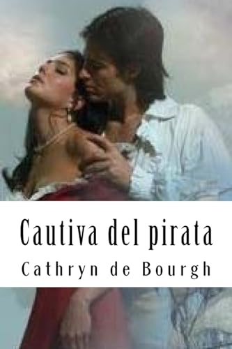 Imagen de archivo de Cautiva del Pirata a la venta por THE SAINT BOOKSTORE