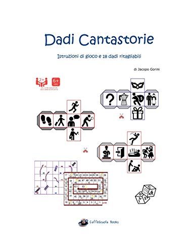 Dadi Cantastorie: Istruzioni di gioco e 18 dadi ritagliabili - Jacopo Gorini