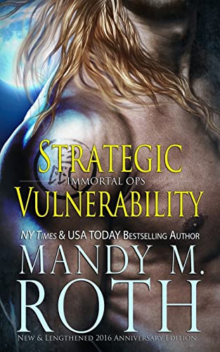 Stock image for Strategic Vulnerability: New & Lengthened 2016 Anniversary Edition for sale by THE SAINT BOOKSTORE
