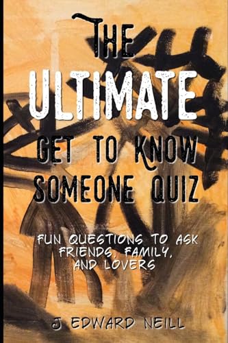 Beispielbild fr The Ultimate Get to Know Someone Quiz (Coffee Table Philosophy) zum Verkauf von SecondSale