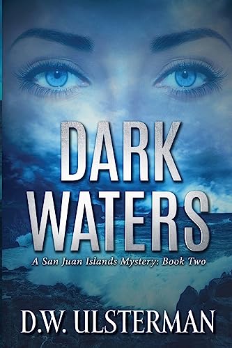 Stock image for Dark Waters (San Juan Islands Mystery) for sale by BooksRun
