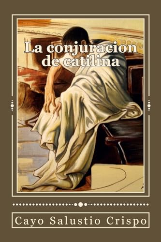Imagen de archivo de La conjuracion de catilina (Spanish Edition) a la venta por Lucky's Textbooks