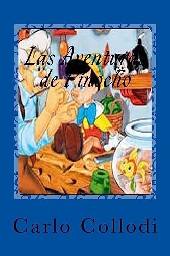 Stock image for Las Aventuras de Pinocho (Spanish Edition) for sale by Save With Sam