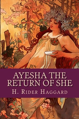 9781540444073: Ayesha the Return of She