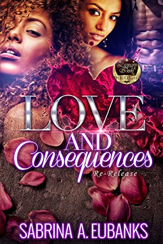 Stock image for Love and Consequences for sale by THE SAINT BOOKSTORE