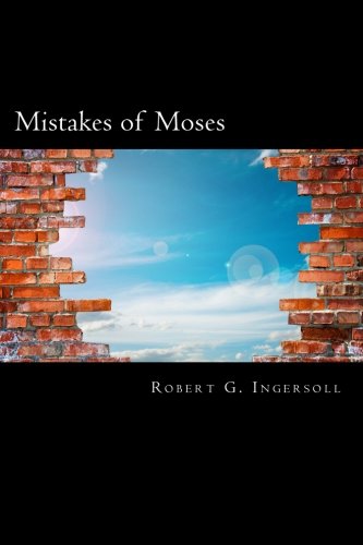 Beispielbild fr Mistakes of Moses zum Verkauf von Revaluation Books