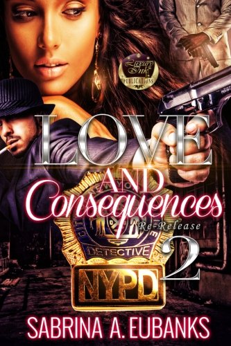 Stock image for Love And Consequences 2 for sale by THE SAINT BOOKSTORE