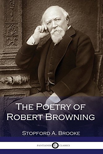 9781540453167: The Poetry of Robert Browning