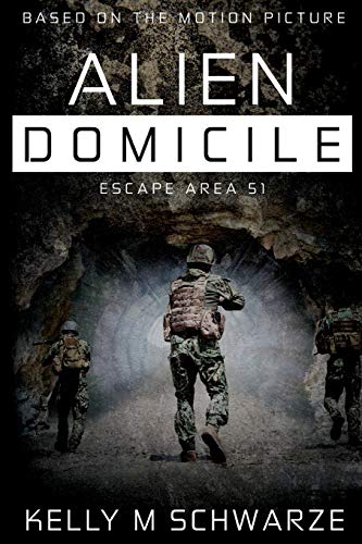 Stock image for Alien Domicile: Escape Area 51 for sale by Hawking Books