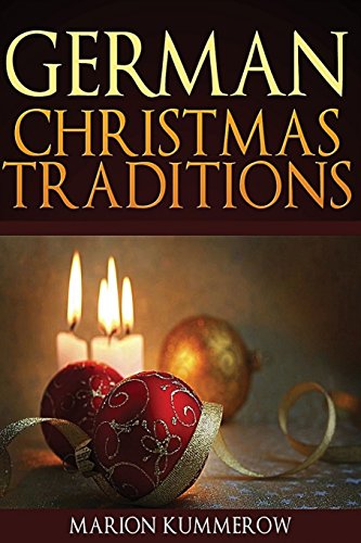 9781540463913: German Christmas Traditions