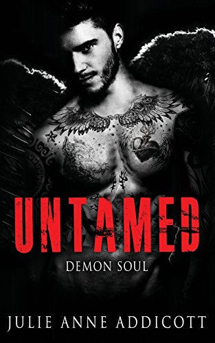 Stock image for Untamed: Demon Soul: Volume 1 for sale by Reuseabook