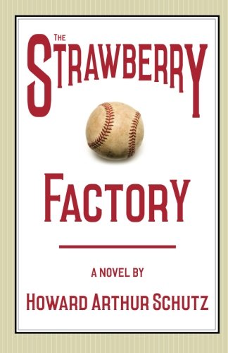 Stock image for The Strawberry Factory for sale by ThriftBooks-Atlanta