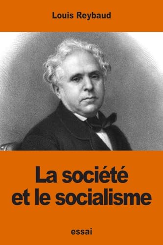 Beispielbild fr La socit et le socialisme (French Edition) zum Verkauf von Lucky's Textbooks