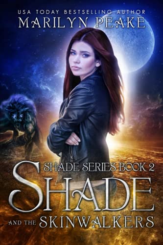 9781540474001: Shade and the Skinwalkers: Volume 2