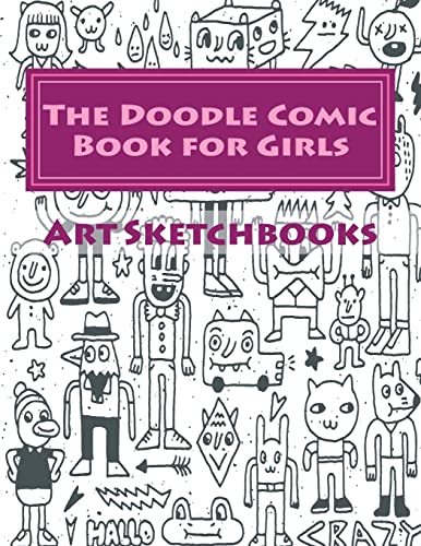 9781540475305: The Doodle Comic Book for Girls (Activity Drawing & Coloring Books)