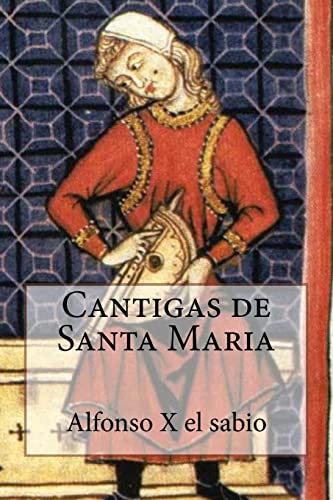 9781540487889: Cantigas de Santa Maria (Portuguese Edition)