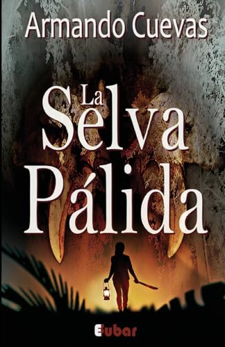 Imagen de archivo de La Selva Plida: (La verdad, a veces, es mejor no saberla) a la venta por Revaluation Books