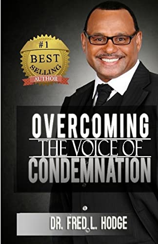 9781540509185: Overcoming the Voice of Condemnation