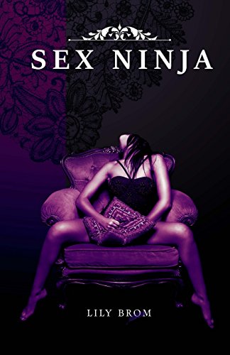 Stock image for Sex Ninja for sale by Revaluation Books