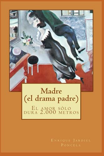 Imagen de archivo de Madre (el drama padre) (Spanish Edition) a la venta por Books From California