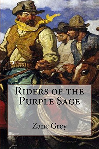 Beispielbild fr Riders of the Purple Sage zum Verkauf von WorldofBooks