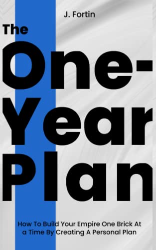 Stock image for The One-Year Plan: How To Build Your Empire One Brick At a Time By Creating A Personal Plan [Soft Cover ] for sale by booksXpress