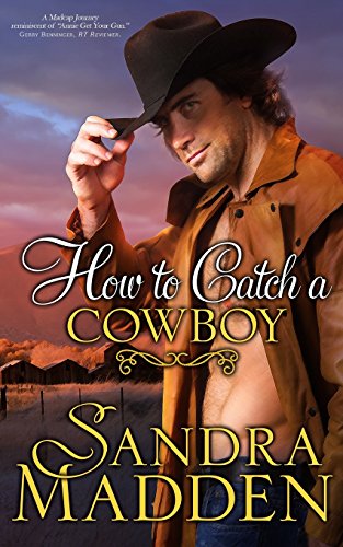 Stock image for How to Catch a Cowboy for sale by Revaluation Books