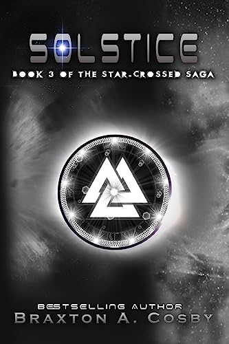 Beispielbild fr Solstice The StarCrossed Saga Volume 3 zum Verkauf von PBShop.store US