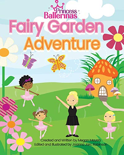 Stock image for Princess Ballerinas: Fairy Garden Adventure for sale by Save With Sam