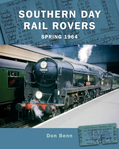 Stock image for Southern Day Rail Rovers Spring 1964 for sale by WeBuyBooks 2