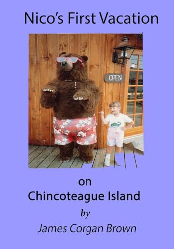 Stock image for Nico's First Vacation: On Chincoteague Island for sale by THE SAINT BOOKSTORE