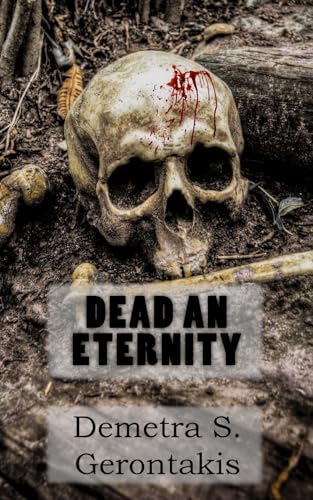 Imagen de archivo de Dead an Eternity a la venta por Lucky's Textbooks