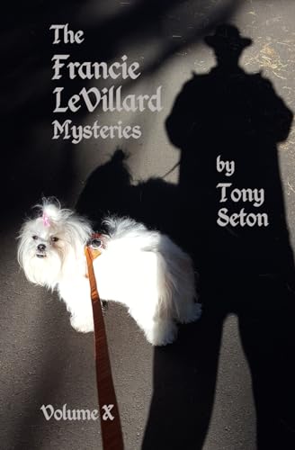 Stock image for The Francie LeVillard Mysteries Volume 10 for sale by PBShop.store US