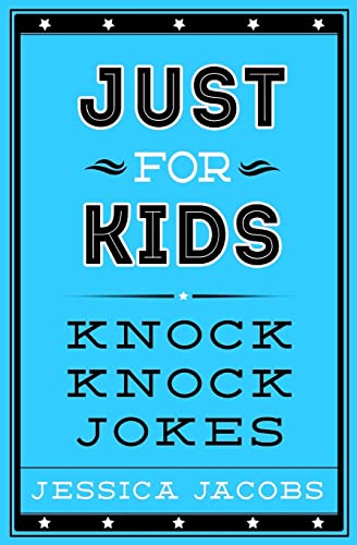 Beispielbild fr Just for Kids Knock Knock Jokes zum Verkauf von Better World Books