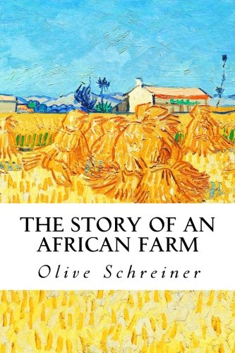 Beispielbild fr The Story of an African Farm zum Verkauf von WorldofBooks