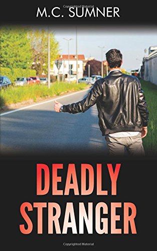 9781540604026: Deadly Stranger