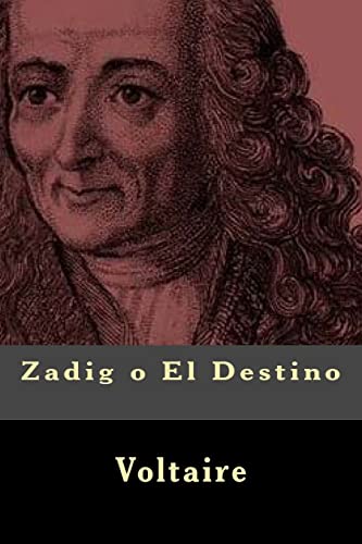 9781540607713: Zadig o El Destino (Spanish Edition)