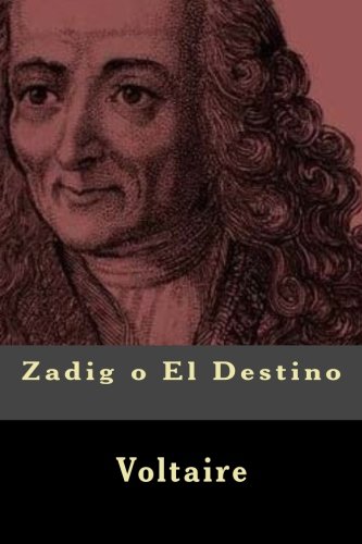 9781540607713: Zadig o El Destino (Spanish Edition)