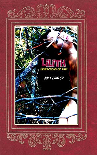 Stock image for Lilith: Generations of Cain (Lilith Series) for sale by Russell Books