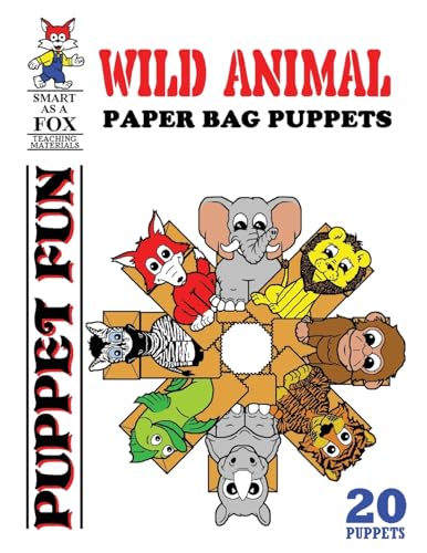 Stock image for Wild Animal Paper Bag Puppets for sale by Save With Sam