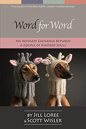 Beispielbild fr Word for Word: An Intimate Exchange between a Couple of Kindred Souls zum Verkauf von THE SAINT BOOKSTORE