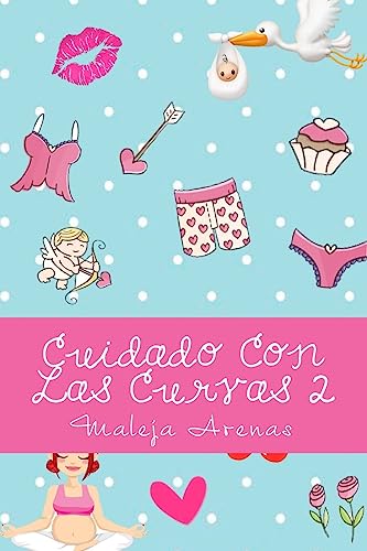 Imagen de archivo de Cuidado Con Las Curvas 2 (Volume 2) (Spanish Edition) a la venta por Lucky's Textbooks