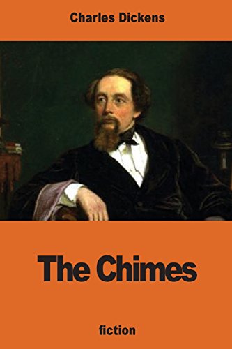 The Chimes - Charles Dickens