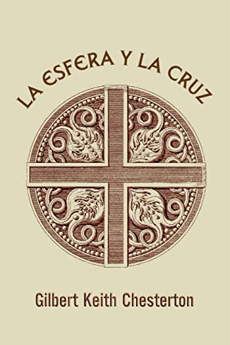 9781540647214: La esfera y la cruz