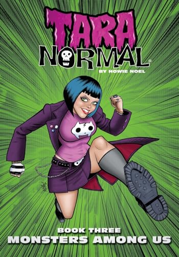 9781540649621: Tara Normal: Book 3: Monsters Among Us: Volume 1