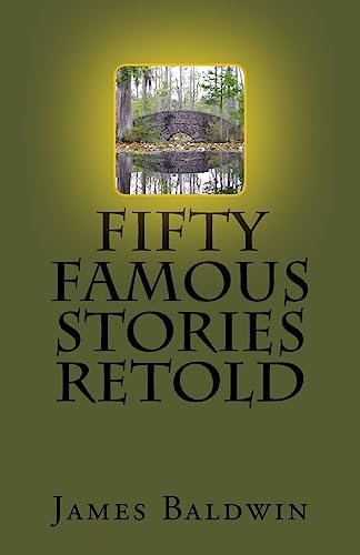 9781540666994: Fifty Famous Stories Retold