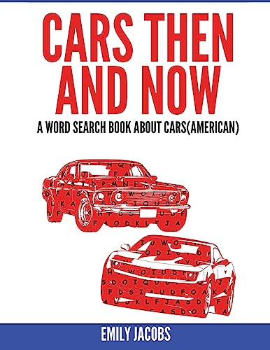 9781540669490: Cars Then and Now (American): A Word Search Book about Cars