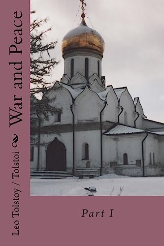 9781540671202: War and Peace: Part I