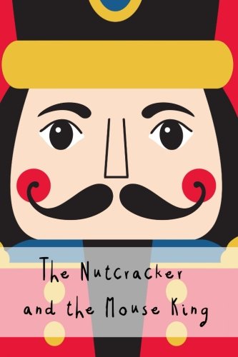 9781540681454: The Nutcracker and the Mouse King